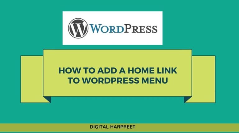 How To Add A Home Link To WordPress Menu