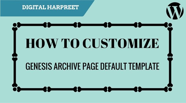 How to Customize Genesis Theme Archive Page