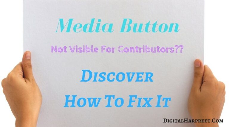 Learn How To Activate Media Button For Contributors
