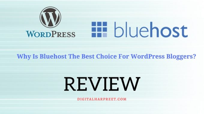 Bluehost Review: Why It’s Best Choice For Newbie Bloggers?