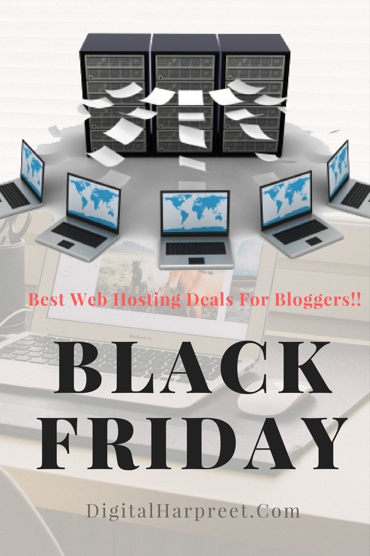 Best Black Friday Web Hosting Deals For Bloggers!!