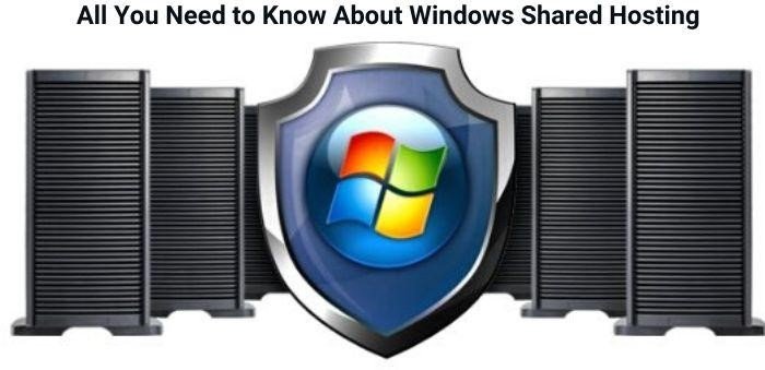 All You Need to Know About Windows Shared Hosting! | DH